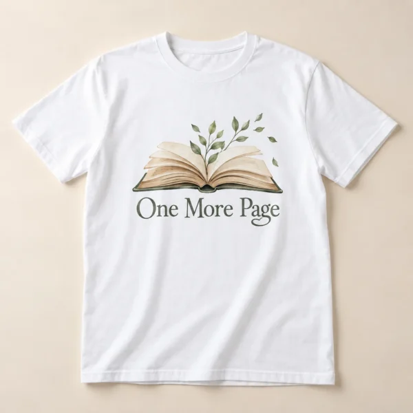 One More Page Graphic T-Shirt — main design mockup